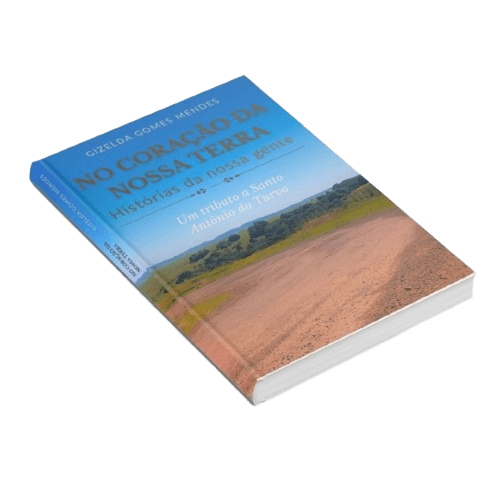 Imagem em destaque do livro No Coração  da Nossa Terra - Histórias da Nossa Gente
