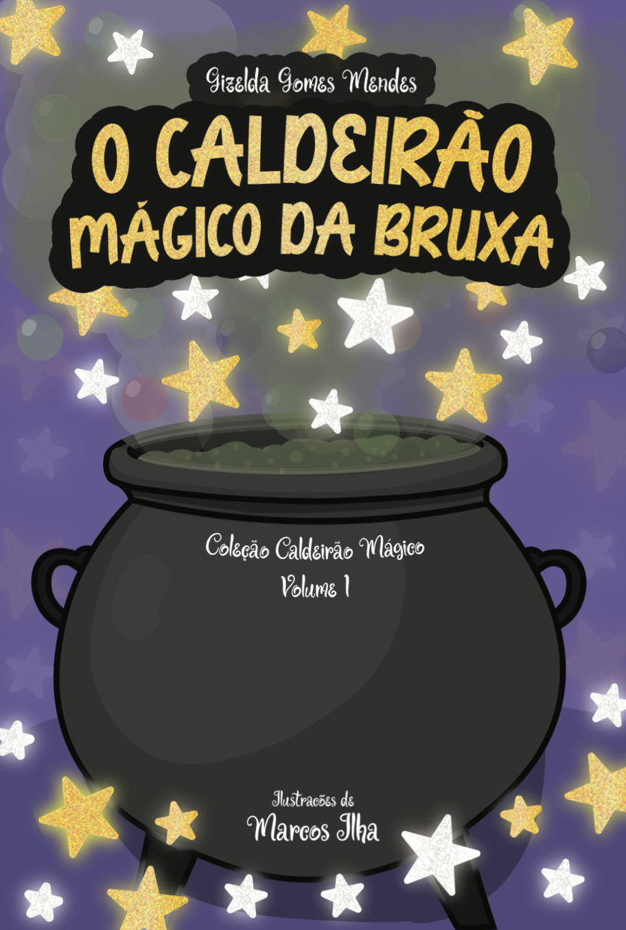 Capa do livro O Caldeirão Mágico da Bruxa